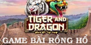 Chinh phục game Rồng Hổ Sunwin